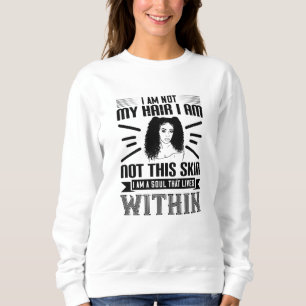 Sudadera BLM Pelo y alma en la piel que vive dentro