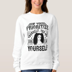 Sudadera BLM - Priorízate a ti mismo para salvarte