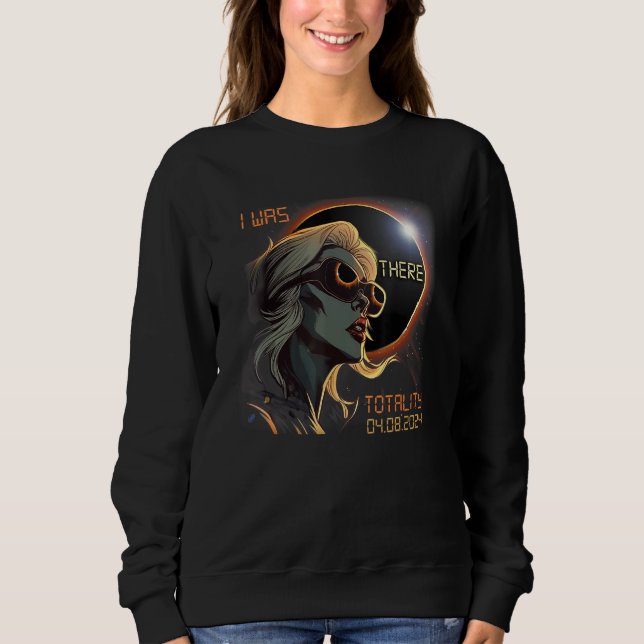 Sudadera Blonde Girl Total Solar Eclipse 2024 I Was There (Anverso)