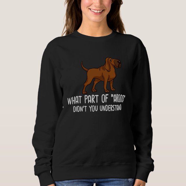 Sudadera Bloodhound Dog Puppies Owner Lover (Anverso)