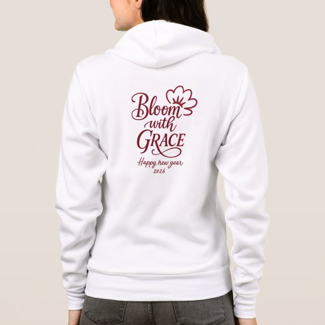 Sudadera Bloom with Grace – Inspirational Floral Hoodie (Reverso)