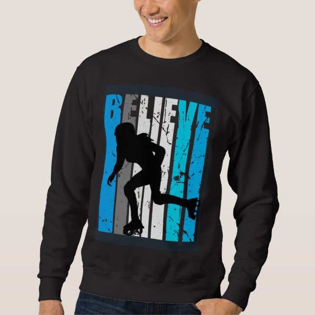 Sudadera Blue Believe Roller Skating Motivational Girls Tea (Anverso)