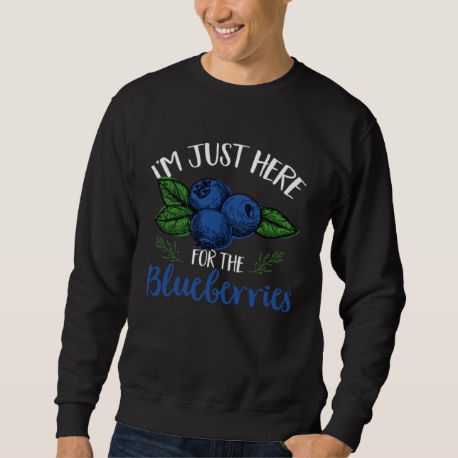 Sudadera Blueberry Fruit  I m Just Here For The Blueberries (Anverso)