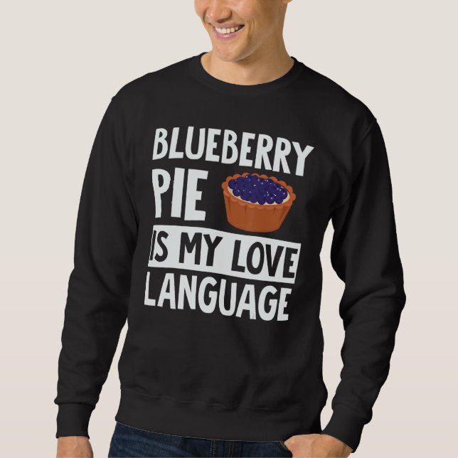 Sudadera Blueberry Pie Apparel  Great  Pies  Design (Anverso)