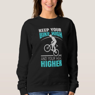 Sudadera Bmx Bike Rims Barras Mantén Tu Bicicleta Alta Y Tu