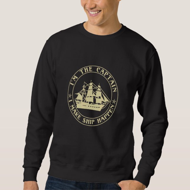 Sudadera Boater Soy el capitán que hago que el barco ocurra (Anverso)