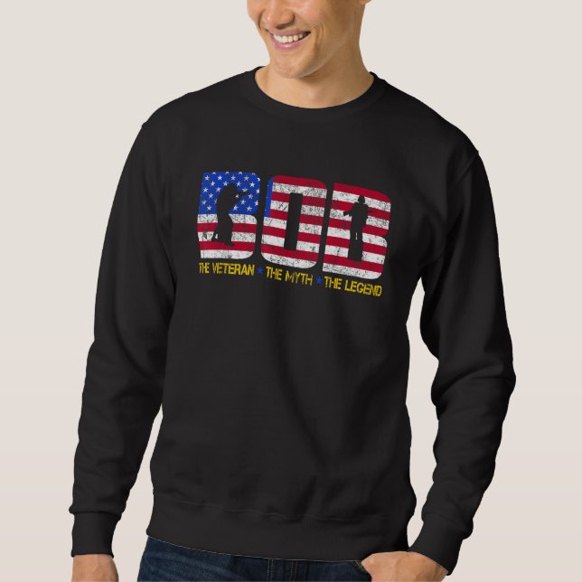 Sudadera Bob The Veteran The Myth The Legend Shirt Fathers  (Anverso)