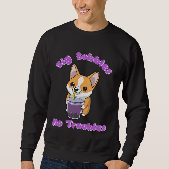 Sudadera Boba Tea Big Bubbles No Troubles Corgi Bubble Milk (Anverso)