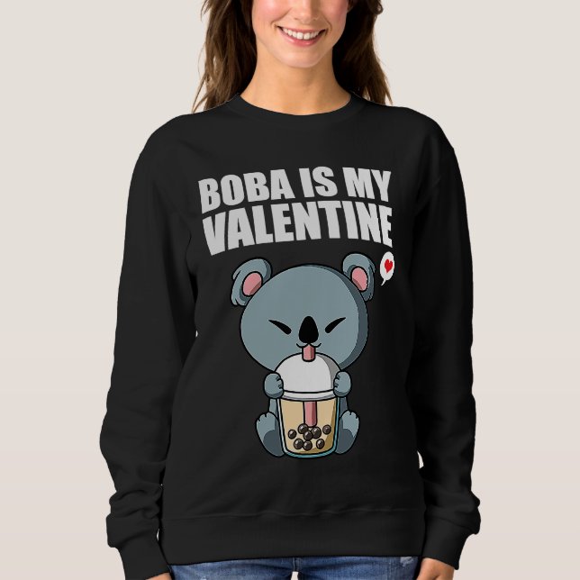 Sudadera Boba Tea is My Valentine Koala Bear Anti Valentine (Anverso)