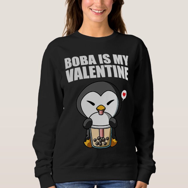 Sudadera Boba Tea is My Valentine Penguin Anti Valentines D (Anverso)