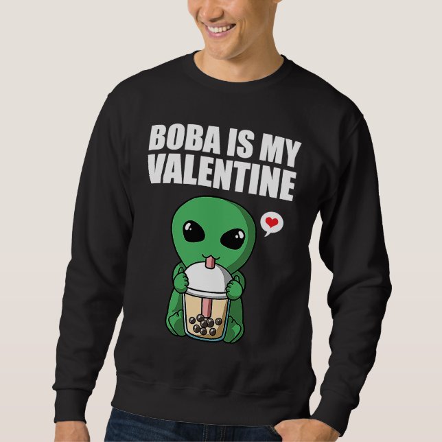Sudadera Boba Tea is My Valentine UFO Alien Anti Valentines (Anverso)