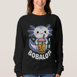 Sudadera Bobalotl Cute Axolotl Boba Lover Outfit for Bubble