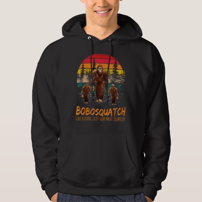 Sudadera Bobo Squatch Like A Grandpa Just Way More Squatchy (Anverso)