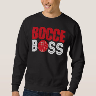 Sudadera Bocce Ball Player Player Bocce Boss