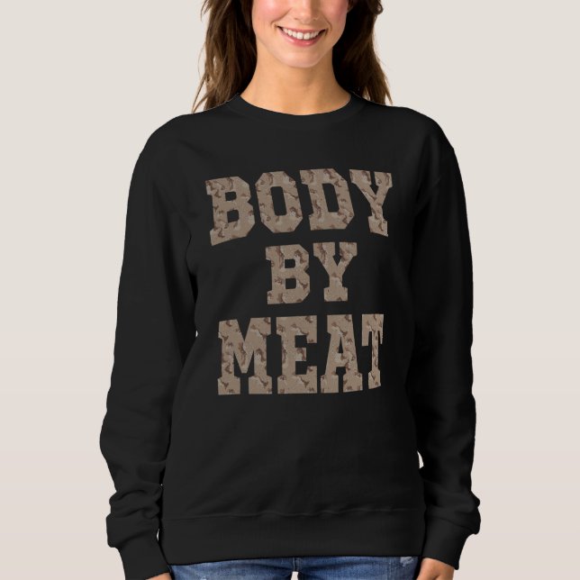 SUDADERA BODY BY MEAT CARNIVORE DIET FITNESS WORKOUT WEAR D (Anverso)