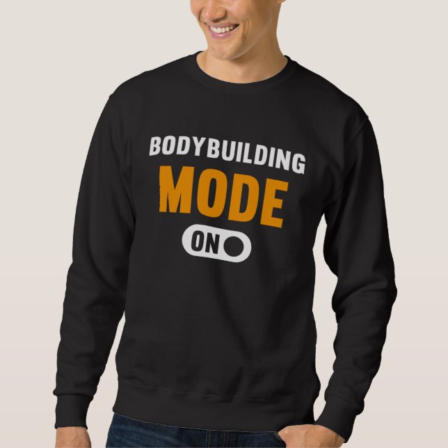 Sudadera Bodybuilding Mode on (Anverso)