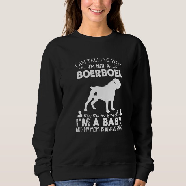 Sudadera Boerboel Dog  For Women Mom Mama Baby Dog (Anverso)