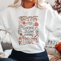 Boho Floral Gather and Give Gracias