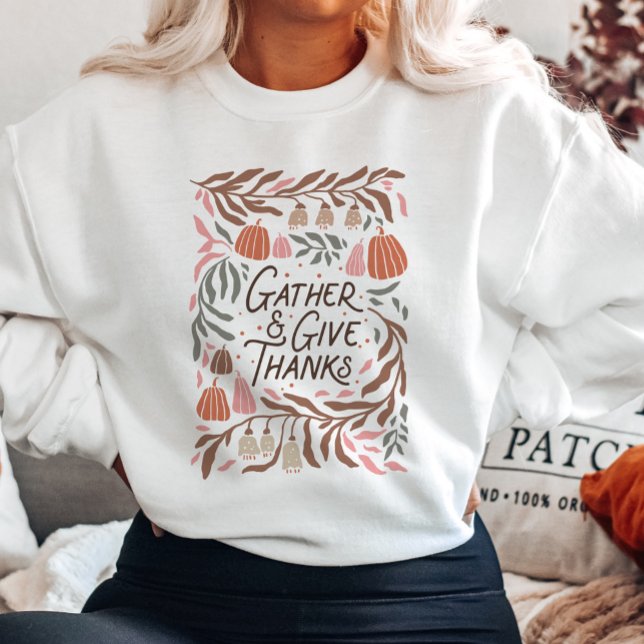 Sudadera Boho Floral Gather and Give Gracias (Subido por el creador)