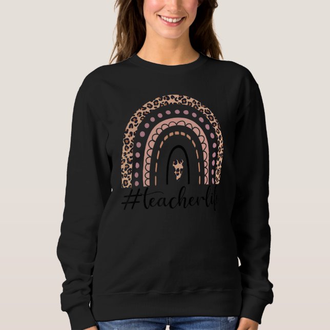 Sudadera Boho Leopard Rainbow Teacher Life Teach Love Inspi (Anverso)