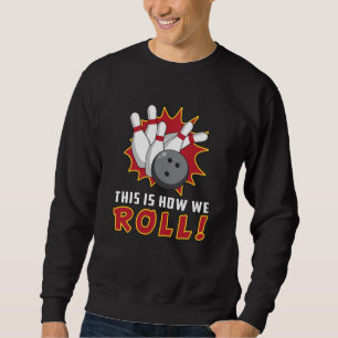 Sudadera Bola Bowler Strike Sport Team Bowl regalo divertid