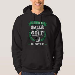 Sudadera Bolas De Golf Jugador Golfer Golfing Sports Funny