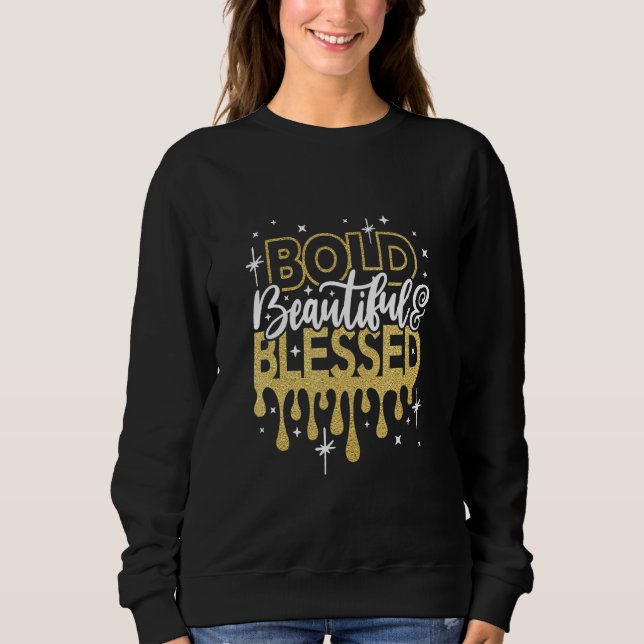 Sudadera Bold beautiful blessed Bling Rhinestone Woman Chri (Anverso)