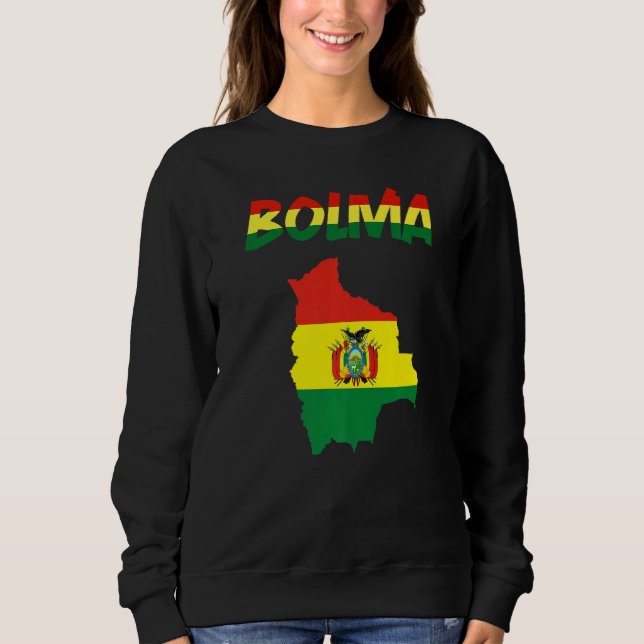 Sudadera Bolivia Country Map Flag Bolivia Bolivian Flag Sou (Anverso)