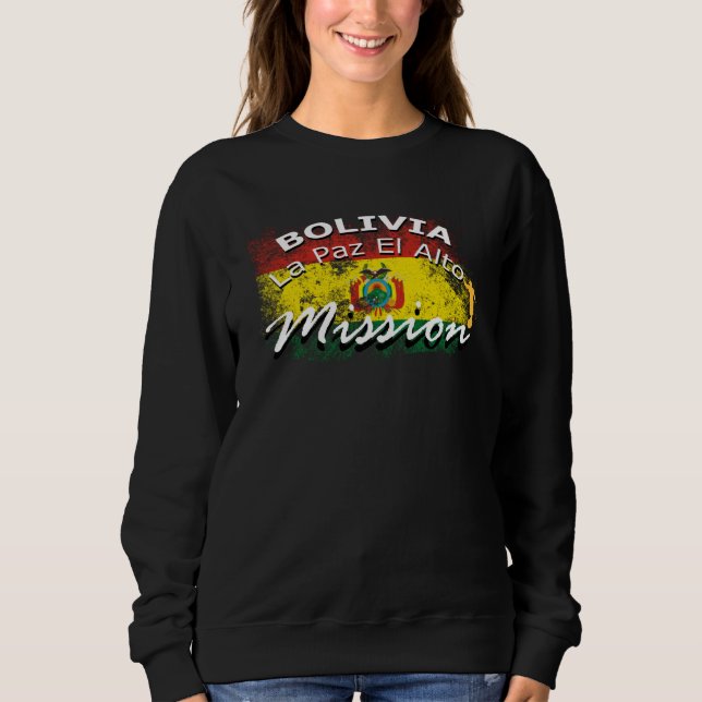 Sudadera Bolivia La Paz El Alto Mormon LDS Mission Missiona (Anverso)
