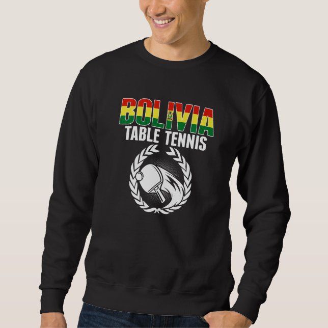 Sudadera Bolivia Table Tennis   Bolivian Ping Pong Supporte (Anverso)