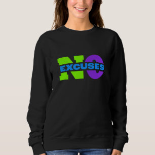 Sudadera Bombearse con nuestras 'excusas no'
