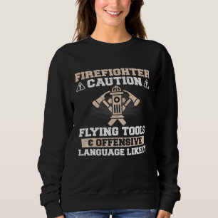 Sudadera Bombero - Herramientas voladoras de precaución Off