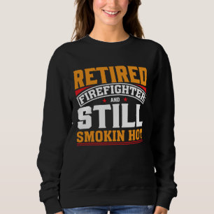 Sudadera Bombero retirado y todavía muy caliente Bombero re