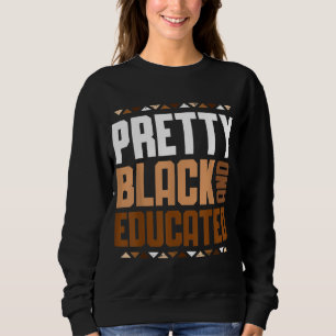 Sudadera Bonito Negra Y Educada Mujeres Africanas Black His