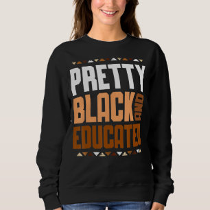 Sudadera Bonito Negra Y Educada Mujeres Africanas Black His