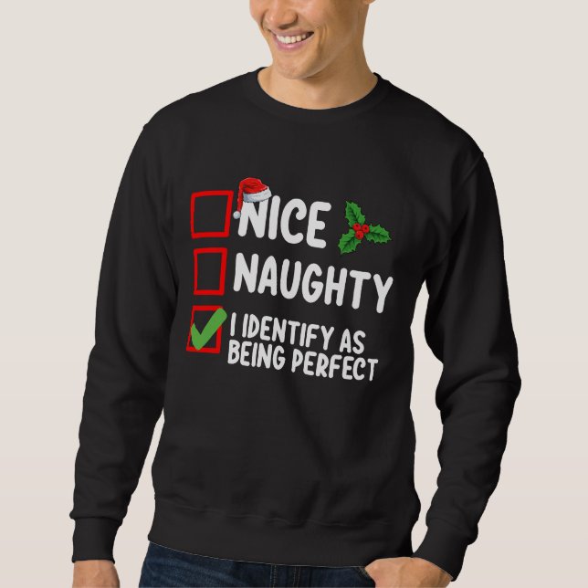 Sudadera Bonito Travieso Me Identifico Como Ser Un Navidad  (Anverso)
