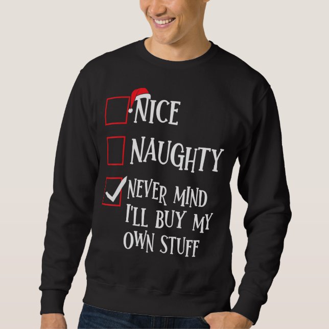 Sudadera Bonito travieso, no importa que compre mis propias (Anverso)