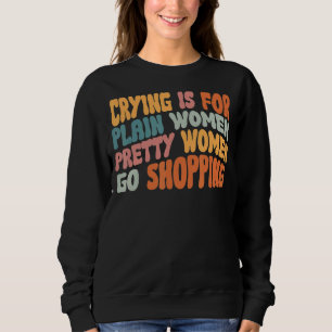 Sudadera Bonitos mujeres van de compras madre fuerte mamá m