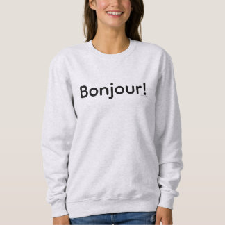Sudadera ¡Bonjour! Camiseta