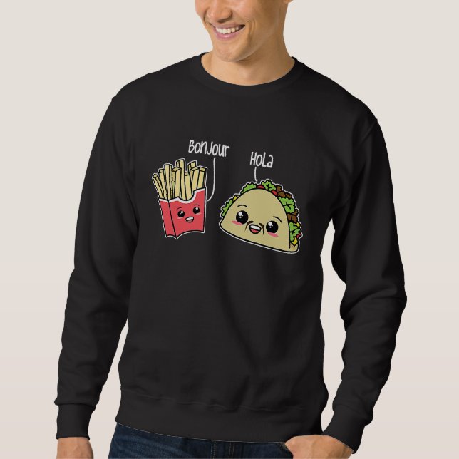 Sudadera Bonjour Hola French Fries Taco  Language Food Pun (Anverso)