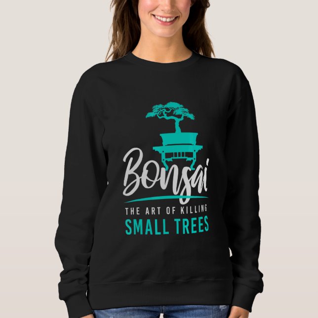 Sudadera Bonsai Matar pequeños árboles en el jardín Zen Gar (Anverso)