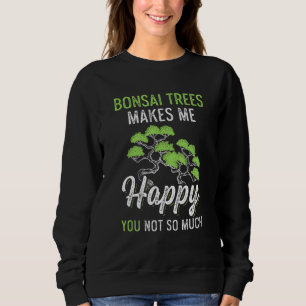 Sudadera Bonsai Trees me hace feliz jardinero