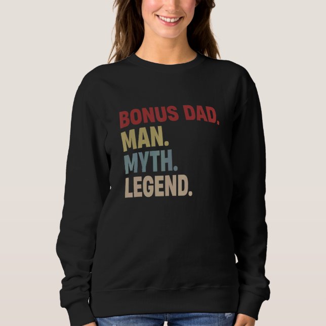 Sudadera Bonus Dad Man Mymythe Legend Padre Para Los Hombre (Anverso)