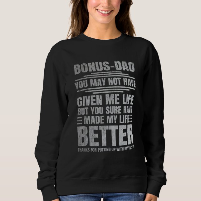 Sudadera Bonus Father Thanks for Putting up With My Mom Dad (Anverso)