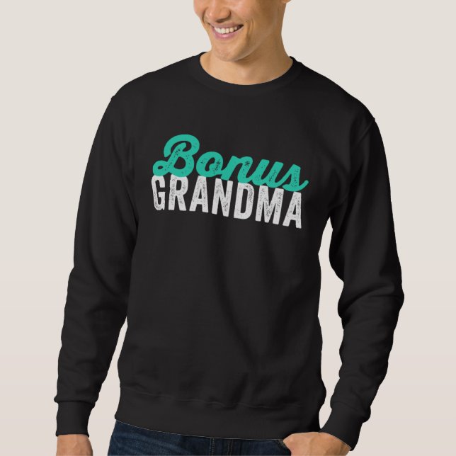 Sudadera Bonus Grandma Mother s Day Step Grandma (Anverso)