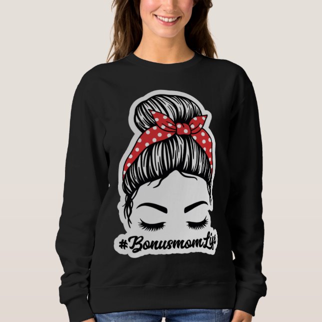 Sudadera Bonus Mom Life Second Mom Mothers Day Motherhood S (Anverso)