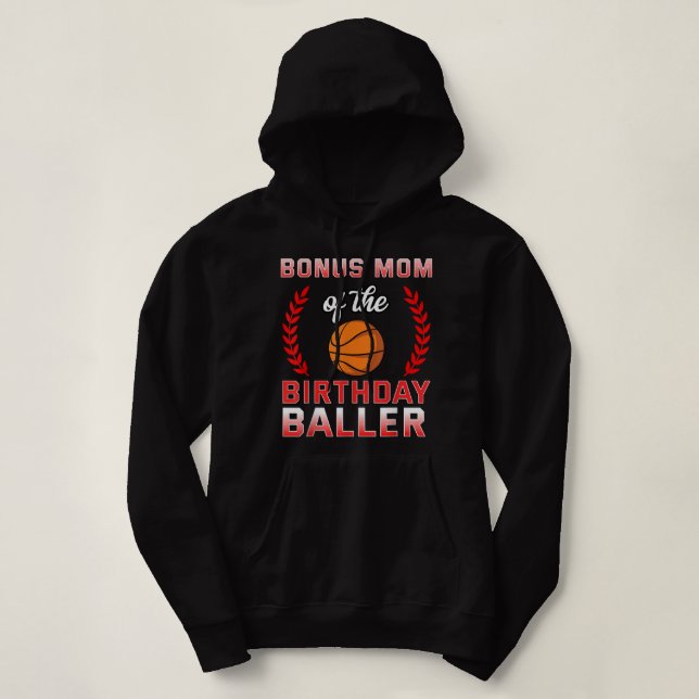 Sudadera Bonus Mom Of Birthday Boy Basketball Bday Cele (Diseño del anverso)