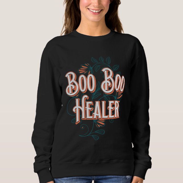 Sudadera Boo Boo Healer Mom Work Mother Job  Sayings  4 (Anverso)