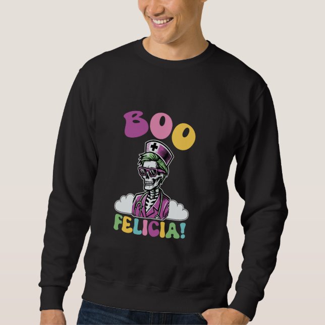 Sudadera Boo Felicia Nurse Skeleton Halloween (Anverso)