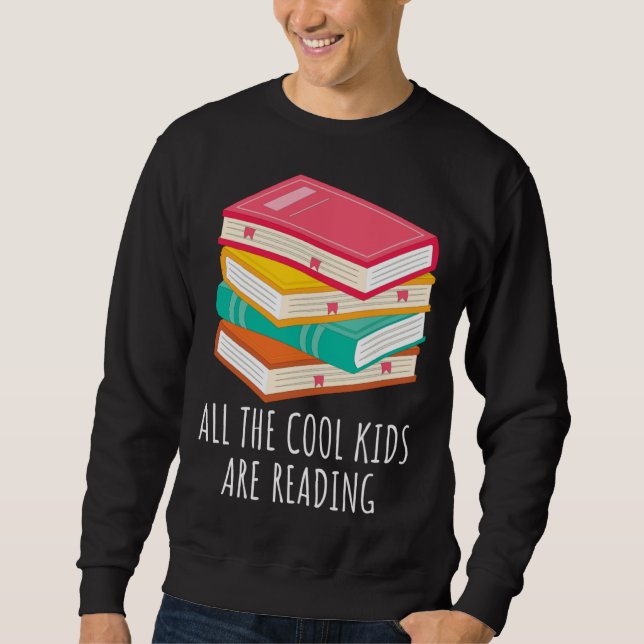 Sudadera Book  All the Cool Kids are Reading (Anverso)